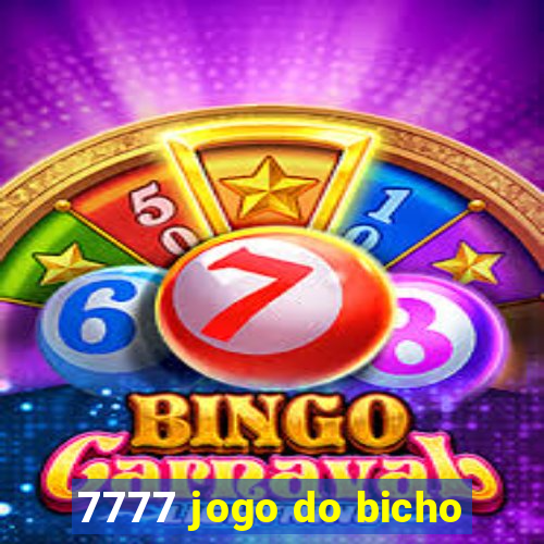 7777 jogo do bicho